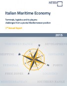 Italian Maritime Economy. Terminals, logistics and its players: challenges from a pivotal Mediterranean position  Annual Report 2015