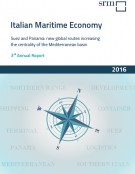 Italian Maritime Economy. Suez, the role of China, the new Panama Canal: from global routes a more central Mediterranean
