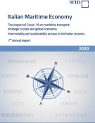 Italian Maritime Economy. The impact of Covid-19 on maritime transport: strategic routes and global scenarios. Intermodality and sustainability as keys to the Italian recovery